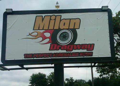 Milan Dragway - Sign From Randy